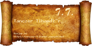 Tanczer Tihamér névjegykártya
